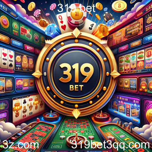 A Ascensão dos Cassinos Online: Um Olhar sobre o 319 Bet